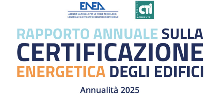 Rapporto annuale 2025 sulla certificazione energetica degli edifici